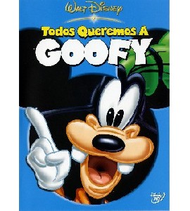 Everybody Loves Goofy Everybody Loves Goofy