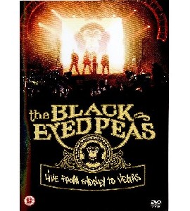 The Black Eyed Peas - Live From Sydney to Vegas The Black Eyed Peas - Live From Sydney to Vegas