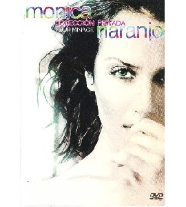 Monica Naranjo - Tour Minaje - Coleccion Privada 2006 Monica Naranjo - Tour Minaje - Coleccion Privada 2006