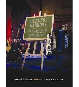 Bruno e Marrone - De Volta aos Bares Bruno e Marrone - De Volta aos Bares