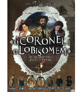 O Coronel e o Lobisomem O Coronel e o Lobisomem