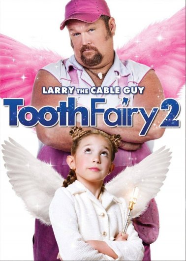 The Tooth Fairy 2 The Tooth Fairy 2