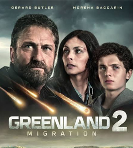 Greenland 2: Migration